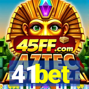 41bet